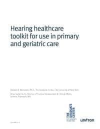 Unitron and CUNY Introduce Physician's Hearing Screening Toolkit